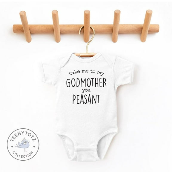 Baby Bodysuit BELLA CANVAS Funny Godmother Baby Bodysuit, Take Me To My Godmother You Peasant Baby Tee, Cute Baby Bodysuit, Funny Baby Clothes, Baby Shower Gift