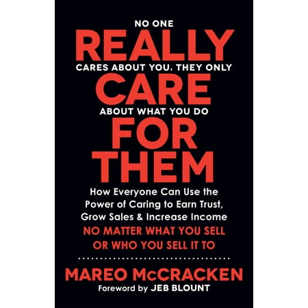 ISBN 9781631955778 product image for Really Care for Them: How Everyone Can Use the Power of Caring to Earn Trust,  | upcitemdb.com