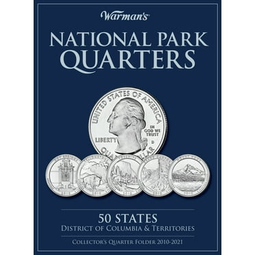 National Parks Quarters : 50 States   District of Columbia & Territories: Collector's Quarters Folder 2010 -2021