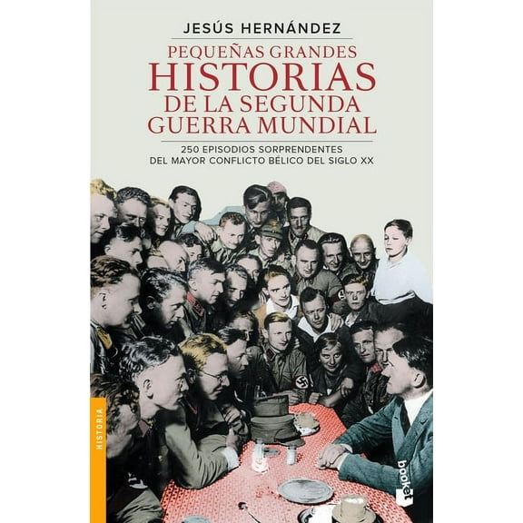 Pequeñas Grandes Historias de la Segunda Guerra Mu (Paperback)