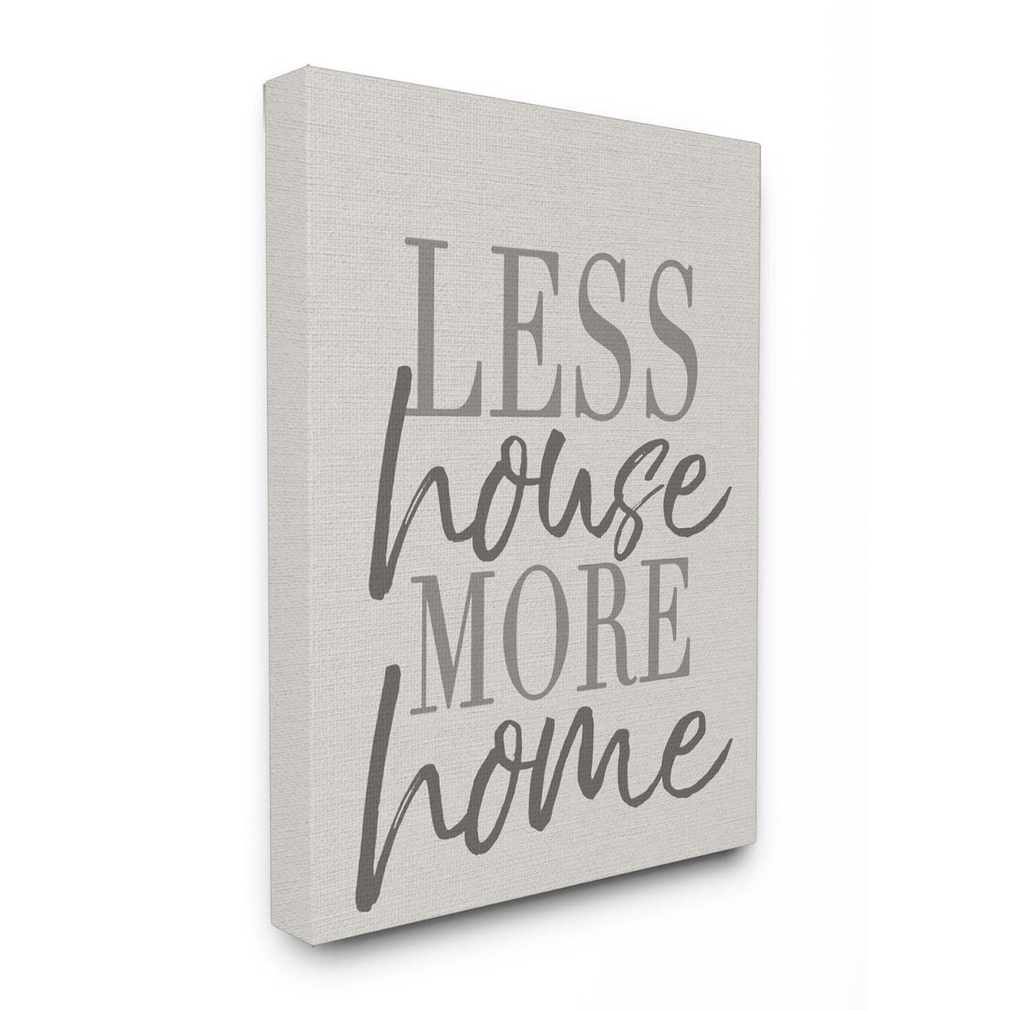 The Stupell Home Decor Collection Less House More Home Typography Wall Art