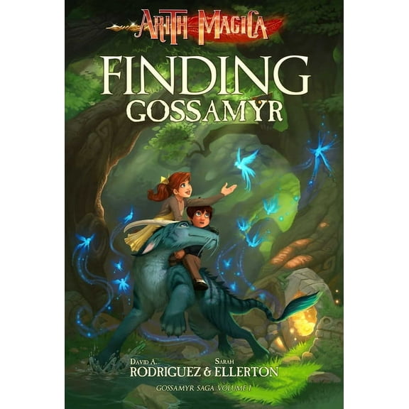 The Gossamyr Saga Finding Gossamyr, Book 1, (Paperback)