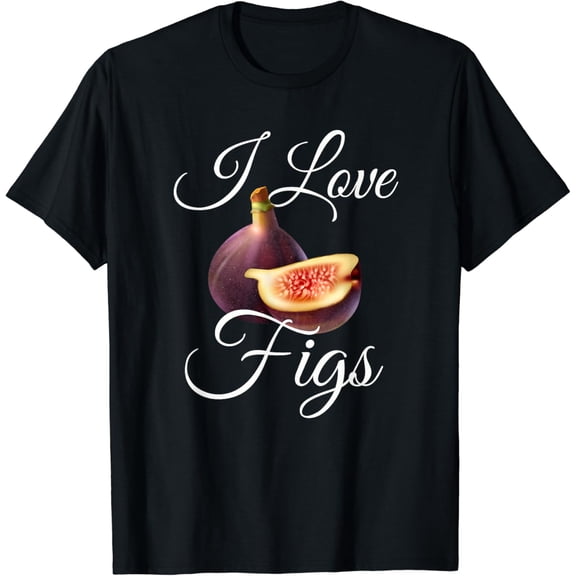 I love figs fig lover and fig tree grower T-Shirt