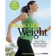 Walk Off Weight: Burn 3 Times More Fat with This Proven Program (Paperback)