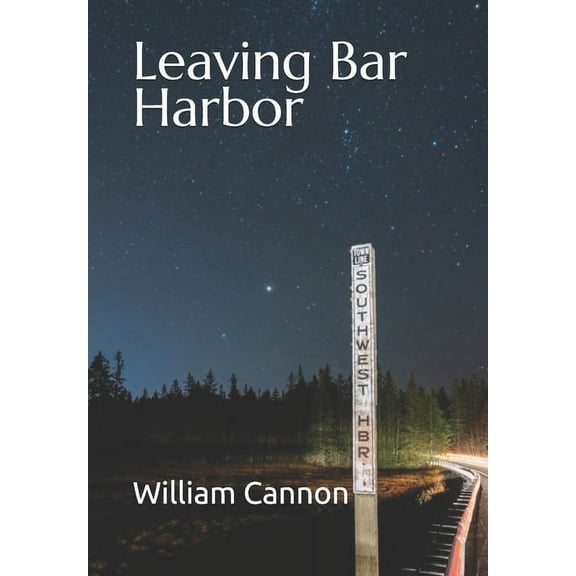 Leaving Bar Harbor (Paperback)