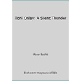 thumbnail image 1 of Pre-Owned Toni Onley: A Silent Thunder (Hardcover) 013924803X 9780139248030, 1 of 1