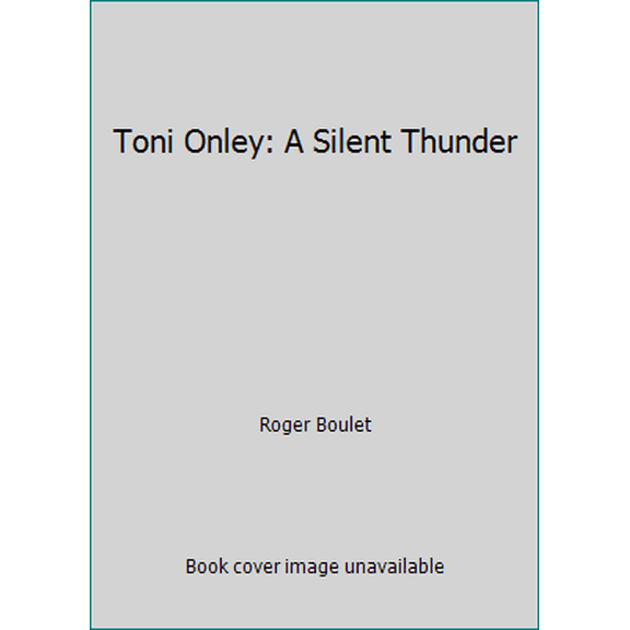 Pre-Owned Toni Onley: A Silent Thunder (Hardcover) 013924803X 9780139248030