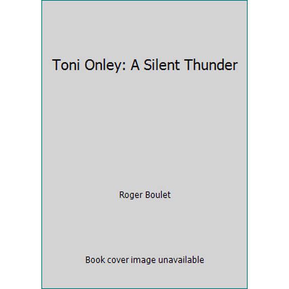 Pre-Owned Toni Onley: A Silent Thunder (Hardcover) 013924803X 9780139248030