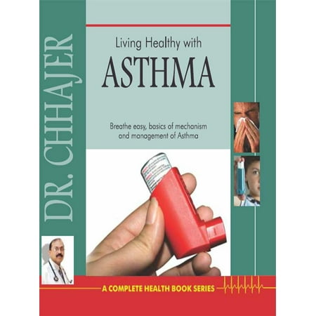 Living Healthy With Asthma - eBook
