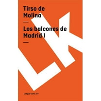Teatro Los balcones de Madrid: Parte I, Book 277, (Paperback)