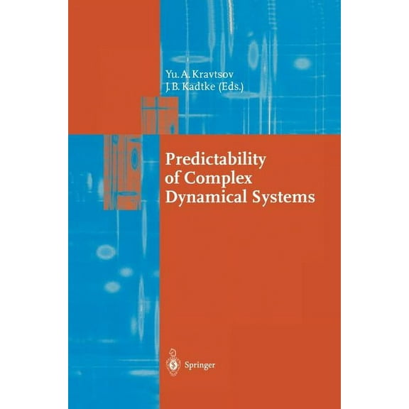 Springer Synergetics Predictability of Complex Dynamical Systems, Book 69, (Paperback)