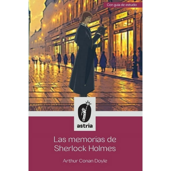 Las memorias de Sherlock Holmes, (Paperback)