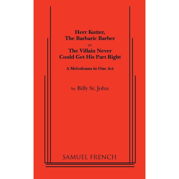 Herr Kutter, the Barbaric Barber, (Paperback)