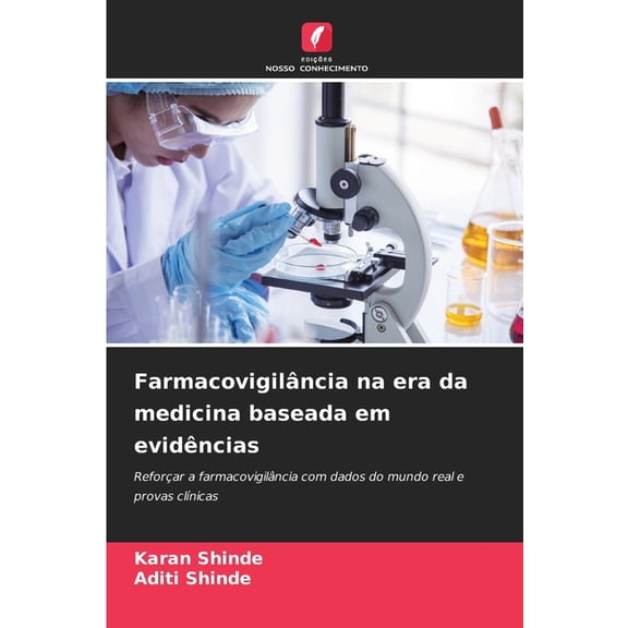 Farmacovigilância na era da medicina baseada em evidências, (Paperback)