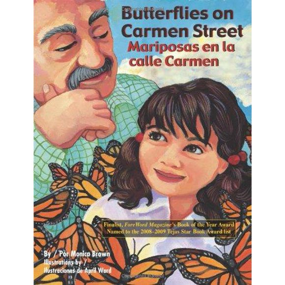 Papillons sur Carmen Rue/mariposas en la calle Carmen (Édition Anglaise et Espagnole)