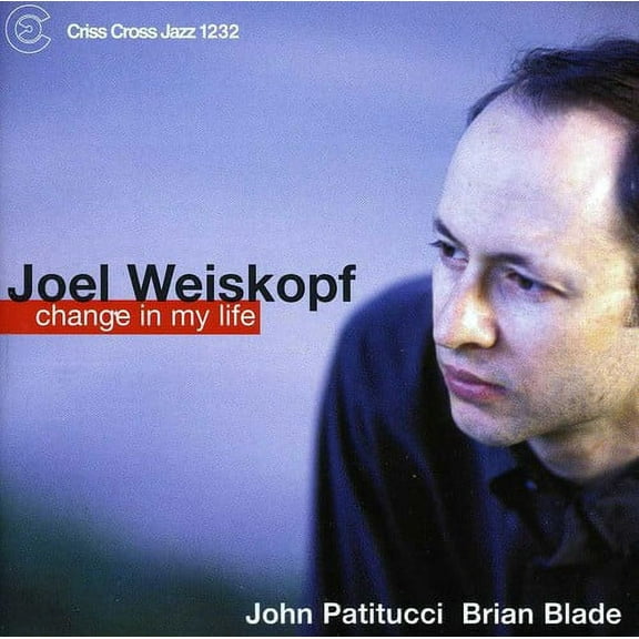 Joel Weiskopf - Change in My Life - Music & Performance - CD