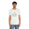 thumbnail image 5 of It is well with my soul Christian Quote Unisex Jersey Short Sleeve Tee, 5 of 12
