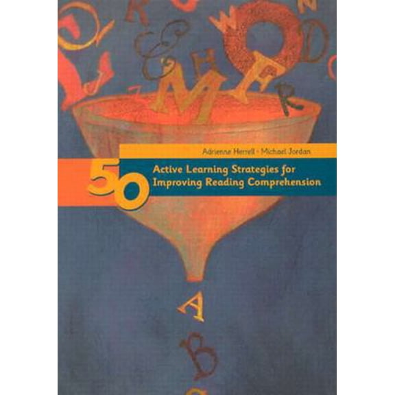 Pre-Owned 50 Active Learning Strategies for Improving Reading Comprehension (Paperback) 0130184381 9780130184382