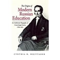 thumbnail image 1 of Pre-Owned The Origins of Modern Russian Education : An Intellectual Biography of Count Sergei Uvarov, 1786-1855 (Hardcover), 1 of 1