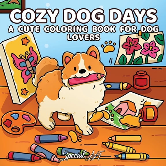 Relax and Color Cozy Dog Days: A Cute Coloring Book for Dog Lovers, Book 5, (Paperback)