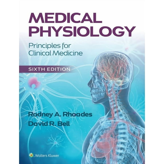Medical Physiology: Principles for Clinical Medicine, (Paperback)
