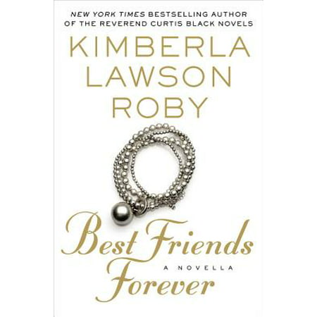 Best Friends Forever (Best Novels By African American Authors)