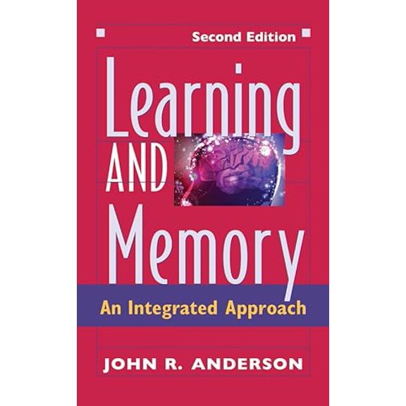 Pre-Owned Learning and Memory: An Integrated Approach (Hardcover) 0471249254 9780471249252