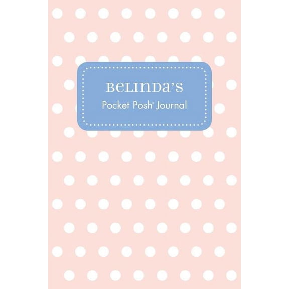 Belinda's Pocket Posh Journal, Polka Dot, (Paperback)