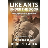 Songs of War Like Ants Under the Door, Book 4, (Paperback)