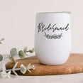 thumbnail image 3 of Koyal Wholesale Bridesmaid Wine Tumbler with Lid 12 Oz Stemless Stainless Steel Insulated, 3 of 5