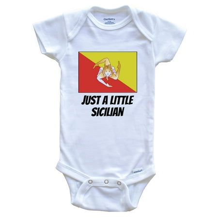 

Just A Little Sicilian Cute Sicily Flag Baby Bodysuit 0-3 Months White