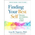 thumbnail image 1 of Finding Your Best Self : Récupération de la Dépendance, du Traumatisme, Ou des Deux, 1 of 1