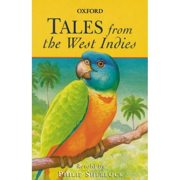 Tales from the West Indies Philip Sherlock (Paperback)