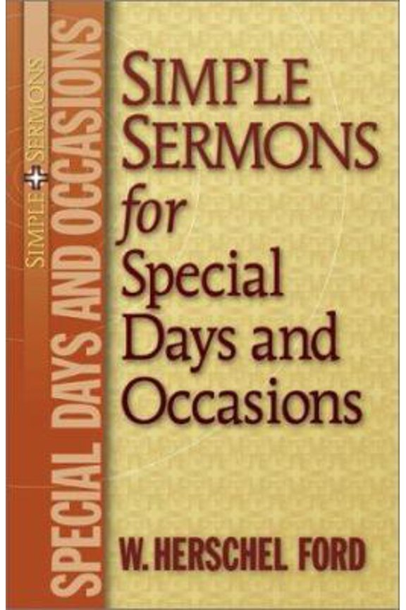 Pre-Owned Simple Sermons for Special Days and Occasions, 9780801091216, 0801091217, Paperback,