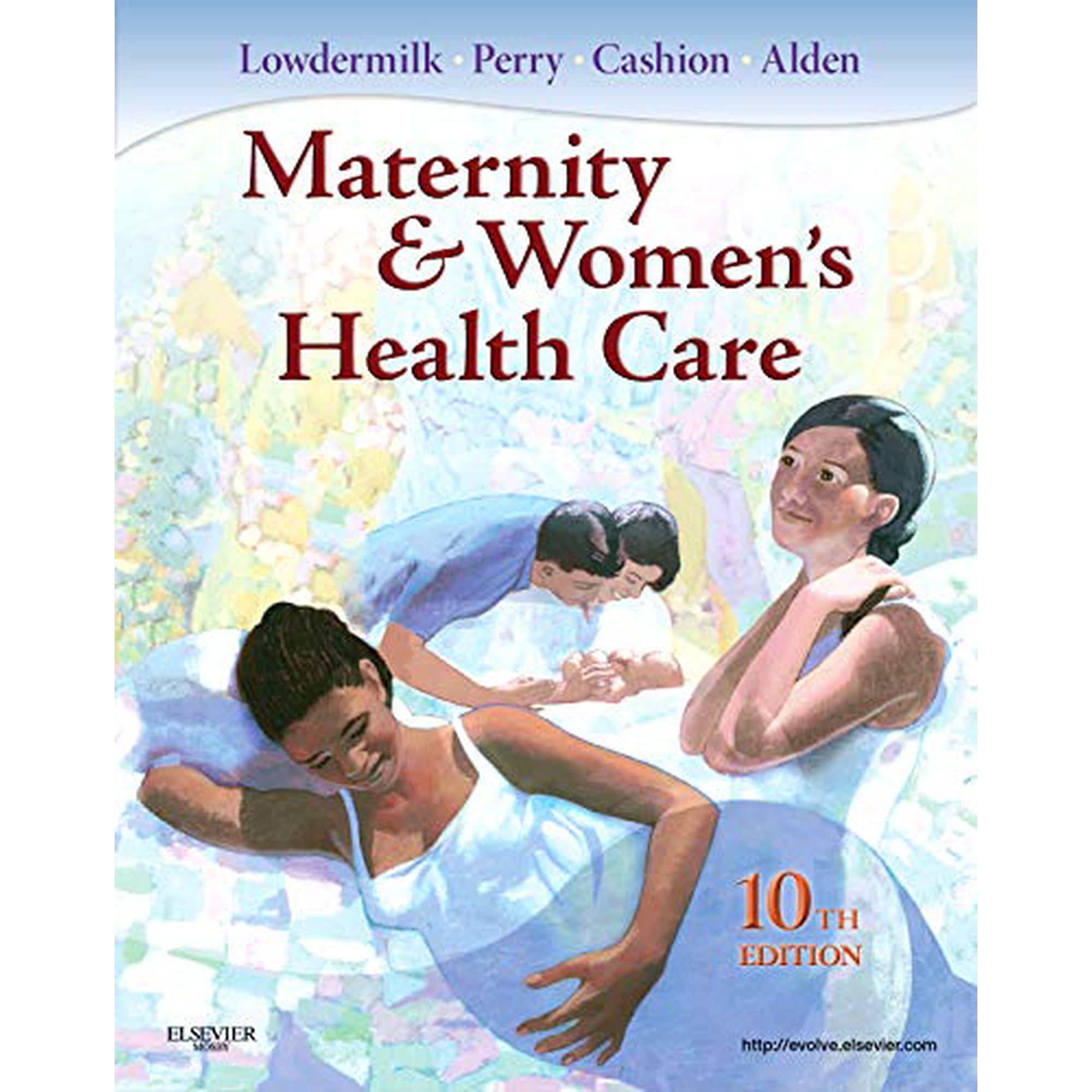 Maternity and Women's Health Care, 10e