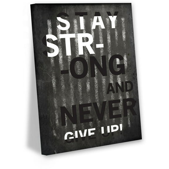 Awkward Styles Stay Strong and Never Give Up Wall Decor Inspirational Quotes Blackboard Wall Art Motivational Gifts Artwork for the Office Modern Wall Art Motivational Canvas Print Dorm Room Decor