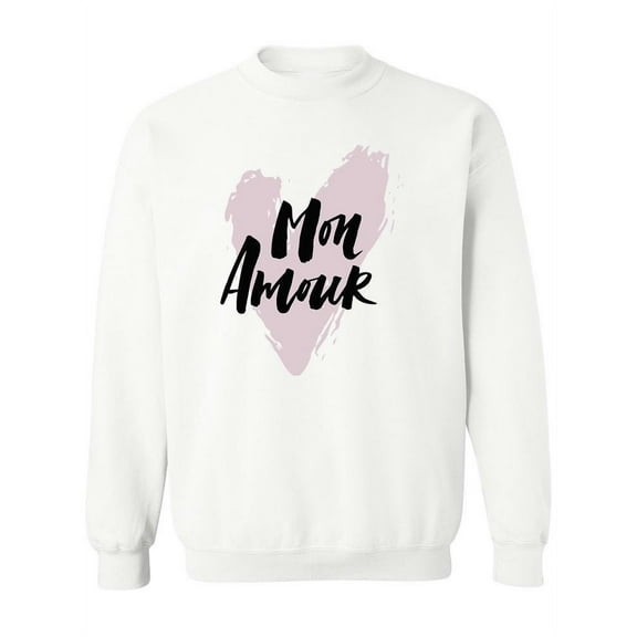 Mon Amour! Sweatshirt Women -Image by Shutterstock, Female x-Large