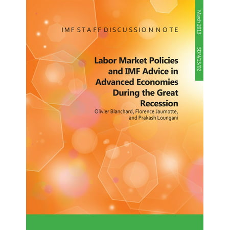 Labor Market Policies and IMF Advice in Advanced Economies during the Great Recession -