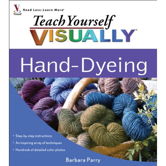 Pre-Owned Teach Yourself Visually Hand-Dyeing
