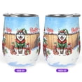 thumbnail image 2 of Merry Christmas Woofmas Xmas Noel Siberian Husky Elf Candy Cane Snow 12oz Stainless Steel Wine Tumbler Insulated Cup with Lid Husky Dog Lover Gifts - 13017, 2 of 5