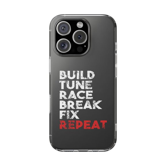 DistinctInk Clear Hybrid Case for Apple iPhone 16 Pro (6.3" Screen) - Build Tune Race Break Fix Repeat - Wireless Charging Compatible