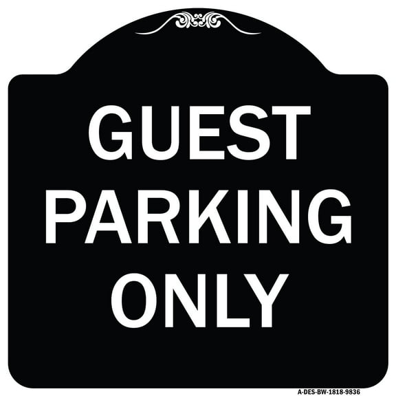 SignMission A-DES-BW-1818-9836 18 x 18 in. Designer Series Sign - Guest Parking Only, Black & White