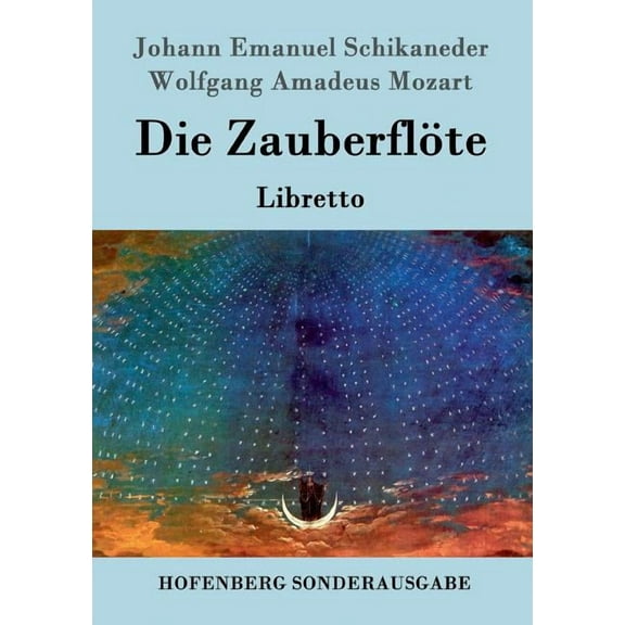 Die ZauberflÃ¶te: Libretto, (Paperback)