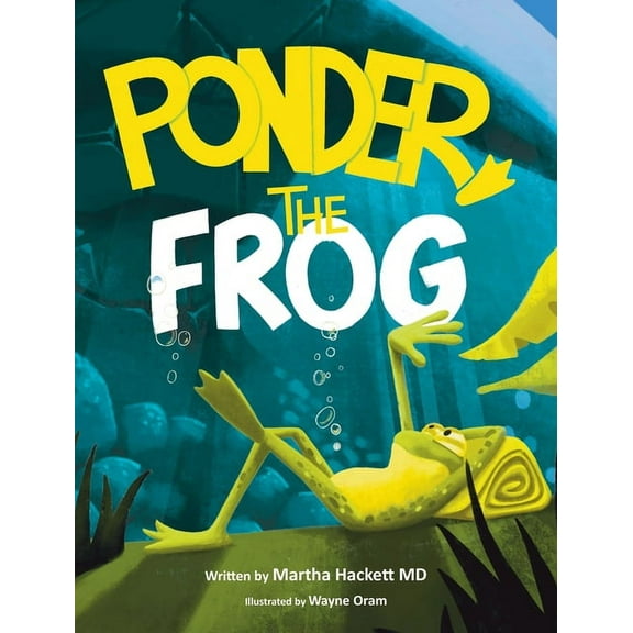 Ponder, the frog, (Hardcover)