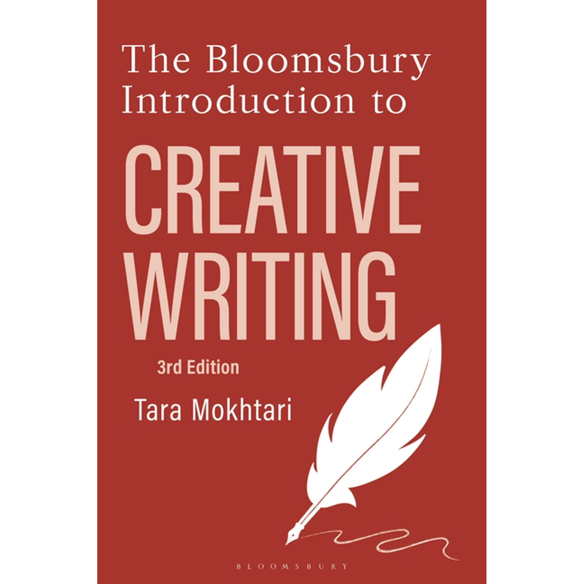 The Bloomsbury Introduction to Creative Writing (Hardcover)