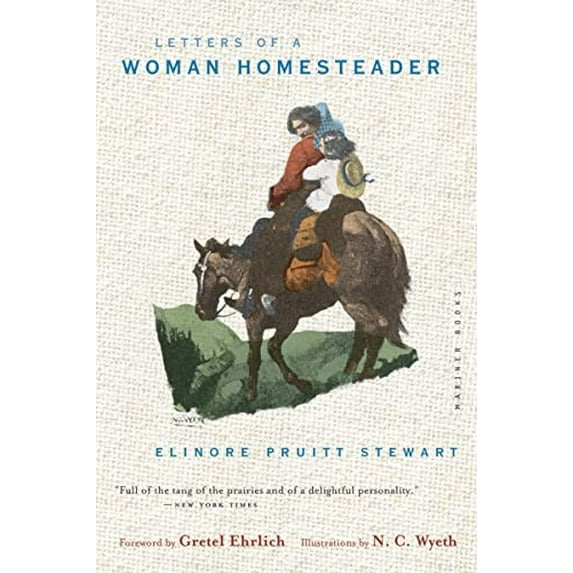 Pre-Owned Letters Of A Woman Homesteader (Paperback) 0395911516