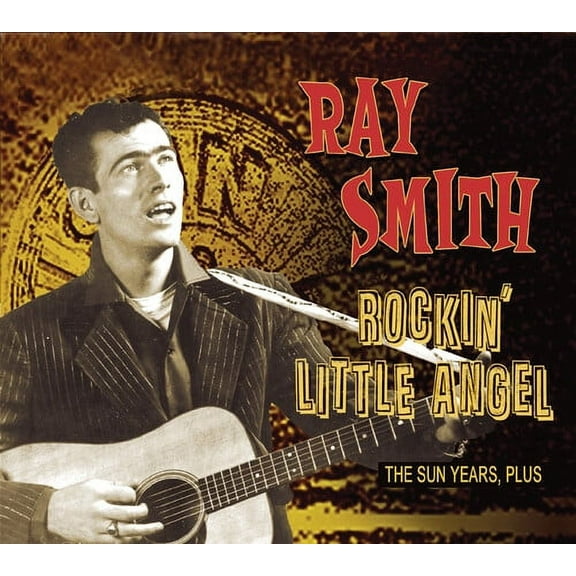 Ray Smith - Rockin' Little Angel - Music & Performance - CD
