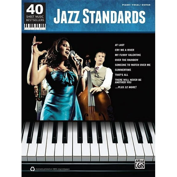 Jazz Standards: 40 Sheet Music Bestsellers Series (Paperback) by Alfred Music