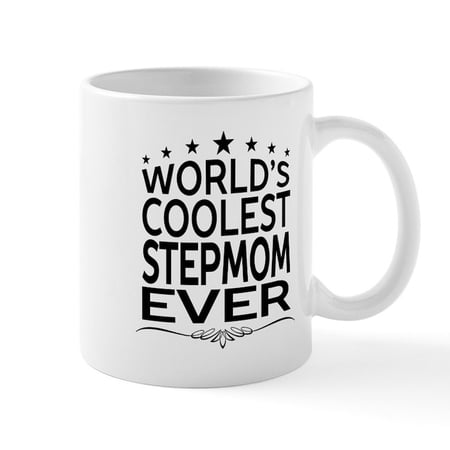 CafePress - WORLD's COOLEST STEPMOM EVER Mugs - 11 oz Ceramic Mug - Novelty Coffee Tea Cup