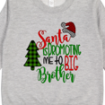 thumbnail image 3 of Inktastic Santa is Promoting Me to Big Brother Green Plaid Tree Toddler Sweatshirt, 3 of 4